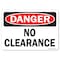 Signmission Safety Sign, OSHA Danger, 7" Height, No Clearance, Landscape OS-DS-D-710-L-19442 - alternate 1